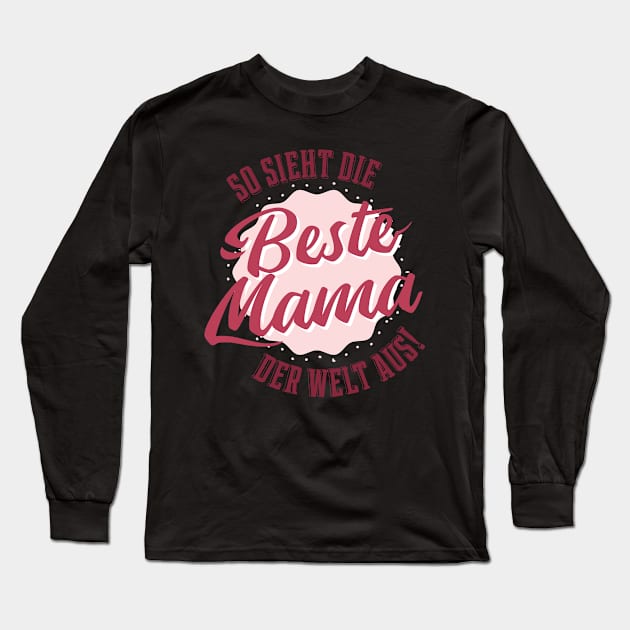 Beste Mama Long Sleeve T-Shirt by HotspotMerchandise